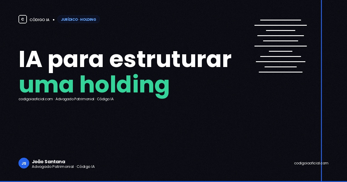 Estruturar uma holding com IA